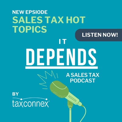 It Depends Podcast | TaxConnex