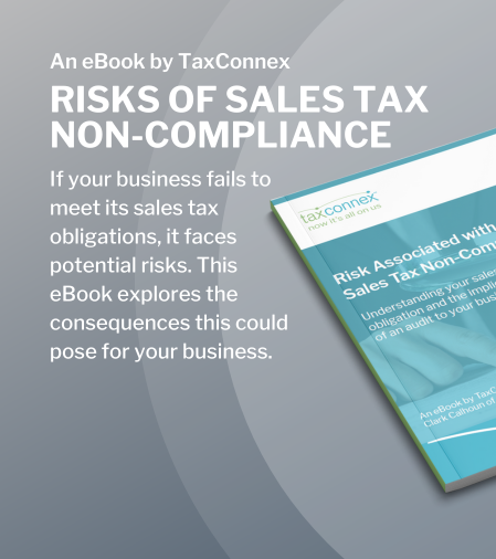 RISKS OF SALES TAX NON-COMPLIANCE