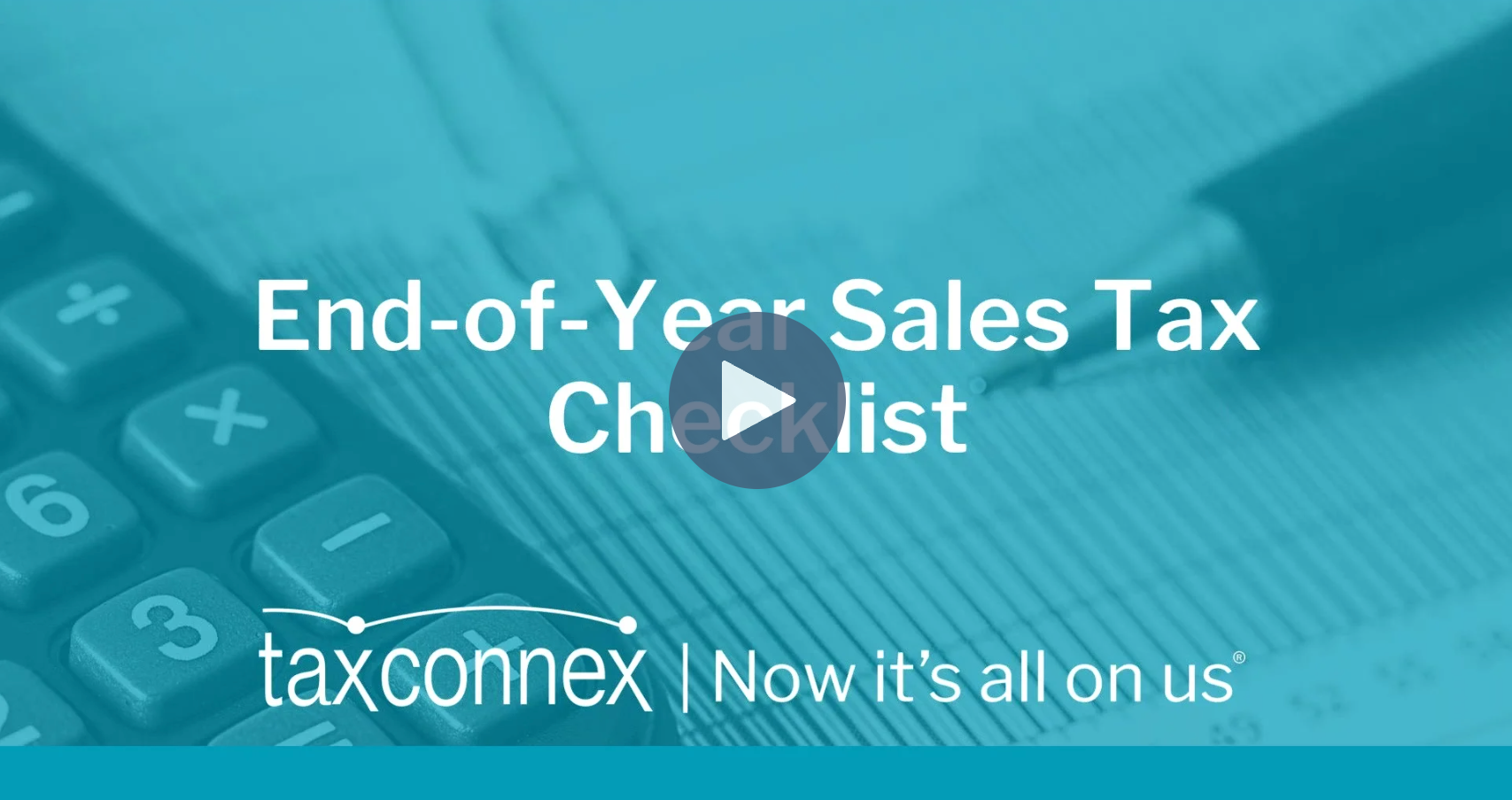 NOVEMBER 28, 2023 | END-OF-YEAR SALES TAX CHECKLIST