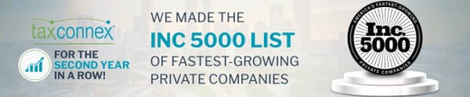 TaxConnex Named to the 2026 Inc. 5000 List of America’s Fastest-Growing Private Companies