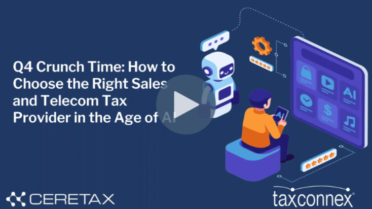 Q4 Crunch Time: How to Choose the Right Sales and Telecom Tax Provider in the Age of AI
