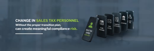 Your Sales Tax Expert Left. Now What?