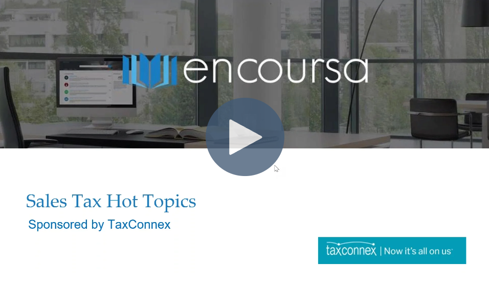 AUGUST 29, 2023 | SALES TAX HOT TOPICS