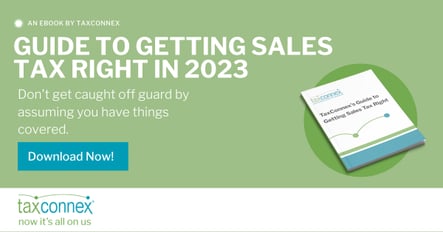 www.taxconnex.comhubfsGuide to Getting Sales Tax Right 2023 eBook