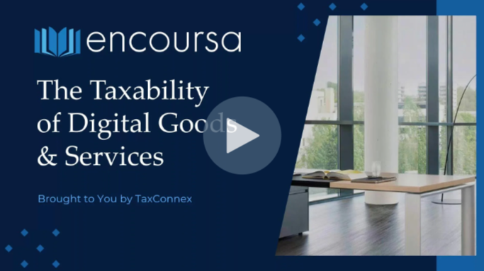 The Taxability of Digital Goods and Services