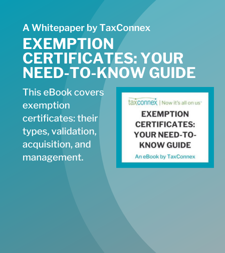 Exemption Certificates: Your Need-to-Know Guide | TaxConnex