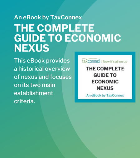 The Complete Guide to Economic Nexus