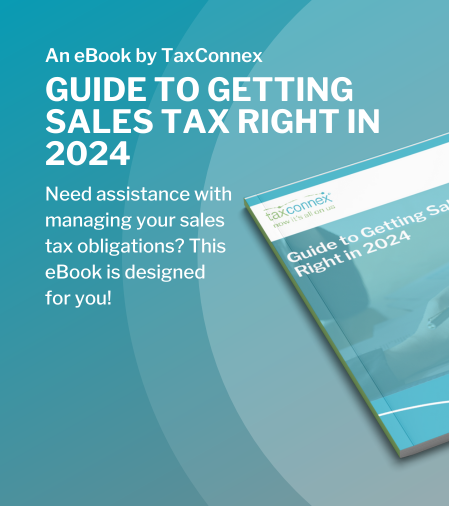 Guide to Getting Sales Tax Right in 2024